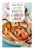 Ricette di Abruzzo e Molise Ricette di Abruzzo e Molise