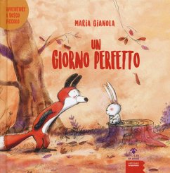 Cover Un giorno perfetto. Avventure a Bosco piccolo