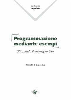 Cover Programmazione mediante esempi. Utilizzando il linguaggio C++