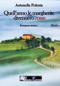 Cover Quell'anno le margherite divennero rosse