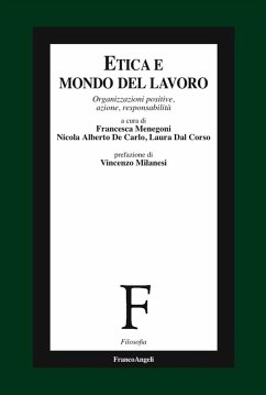 Cover Etica e mondo del lavoro. Organizzazioni positive, azione, responsabilità