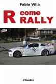 R come rally R come rally