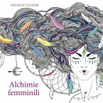 Alchimie femminili. Disegni da colorare Alchimie femminili. Disegni da colorare