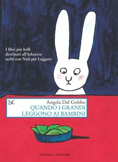 Quando i grandi leggono ai bambini - Dal Gobbo, Angela