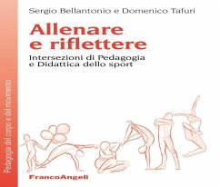 Cover Allenare e riflettere. Intersezioni di pedagogia e didattica dello sport
