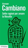 Sette ragioni per amare la filosofia Sette ragioni per amare la filosofia