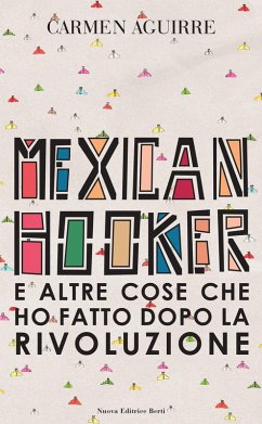 Cover Mexican Hooker e altre cose che ho fatto dopo la rivoluzione