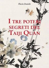 Cover I tre poteri segreti del Taiji Quan