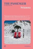 Svizzera. The passenger. Per esploratori del mondo