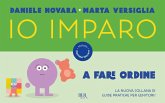 Io imparo a fare ordine Io imparo a fare ordine