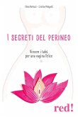 I segreti del perineo. Vincere i tabù per una vagina felice
