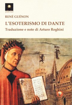 L' esoterismo di Dante - Guénon, René