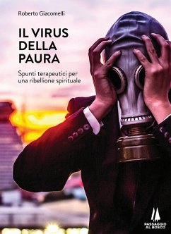 Cover Il virus della paura. Spunti terapeutici per una ribellione spirituale