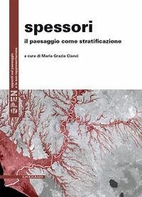 Cover Spessori. Il paesaggio come stratificazione