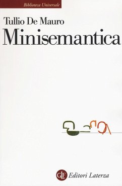 Minisemantica dei linguaggi non verbali e delle lingue - De Mauro, Tullio Minisemantica dei linguaggi non verbali e delle lingue - De Mauro, Tullio