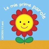 Le mie prime parole Le mie prime parole