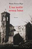Una notte senza luna Una notte senza luna