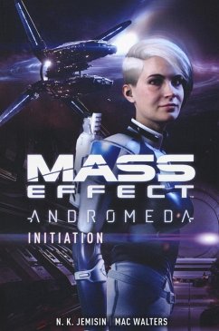 Mass effect. Andromeda. Initiation - Jemisin, N. K.; Walters, Mac