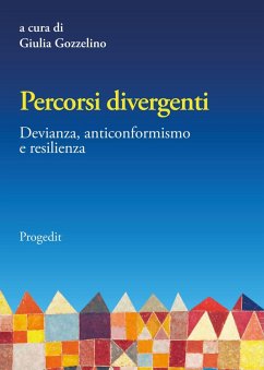 Cover Percorsi divergenti. Devianza, anticonformismo e resilienza