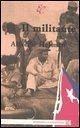 Il militante Il militante