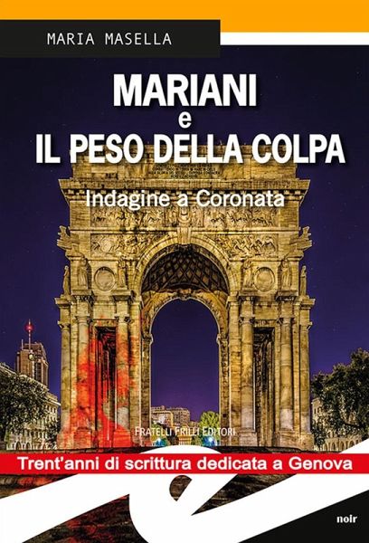 Mariani e il peso della colpa. Indagine a Coronata Mariani e il peso della colpa. Indagine a Coronata