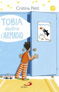 Tobia dentro l'armadio - Petit, Cristina