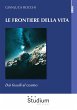 Le frontiere della vita. Dai fossili al... - Bild 1