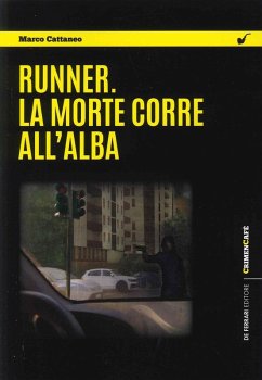 Cover Runner. La morte corre all'alba