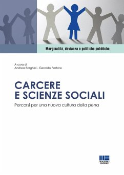 Cover Carcere e scienze sociali. Percorsi per una nuova cultura della pena