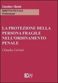 La protezione della persona fragile nell'ordinamento penale