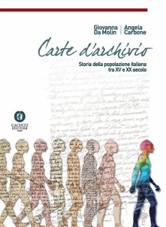 Cover Carte d'archivio. Storia della popolazione italiana tra il XV e XX secolo