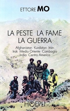 La peste, la fame, la guerra - Mo, Ettore