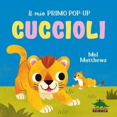 Cuccioli. Il mio primo pop-up Cuccioli. Il mio primo pop-up
