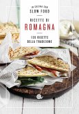Ricette di Romagna. 120 ricette della tradizione Ricette di Romagna. 120 ricette della tradizione