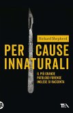 Per cause innaturali Per cause innaturali