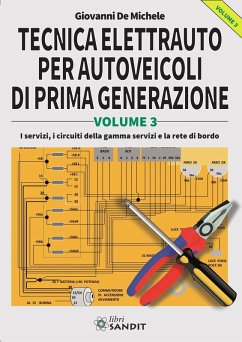 I servizi, i circuiti della gamma servizi e la rete di bordo - De Michele, Giovanni