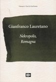 Nekropolis, Romagna Nekropolis, Romagna