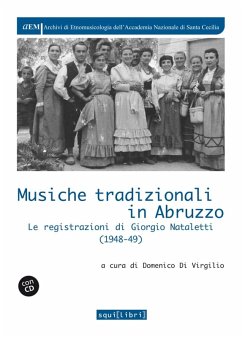 Cover Musiche tradizionali in Abruzzo. Le registrazioni di Giorgio Nataletti (1948-49)