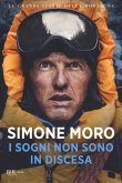 I sogni non sono in discesa I sogni non sono in discesa