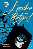 L' ombra di Batgirl L' ombra di Batgirl