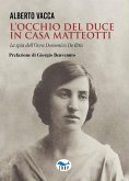 L' occhio del Duce in casa Matteotti