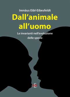 Cover Dall'animale all'uomo. Le invarianti nell'evoluzione delle specie