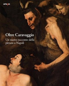 Cover Oltre Caravaggio. Un nuovo racconto della pittura a Napoli