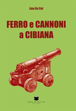 Cover Ferro e cannoni a Cibiana