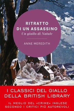 Ritratto di un assassino. Un giallo di Natale - Meredith, Anne