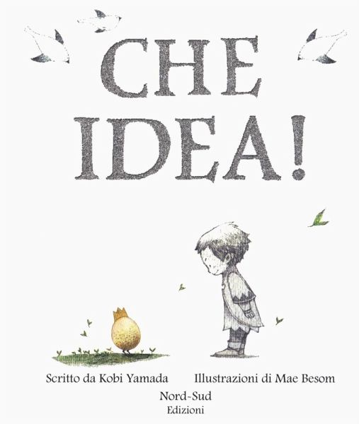 Che idea! Che idea!