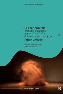 Cover La voce naturale. Immagini e pratiche per un uso efficace della voce e del linguaggio