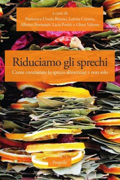Cover Riduciamo gli sprechi. Come contrastare lo spreco alimentare e non solo