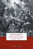 Enciclopedia o dizionario ragionato delle scienze, delle arti e dei mestieri ordinato da Diderot e D'Alembert Enciclopedia o dizionario ragionato delle scienze, delle arti e dei mestieri ordinato da Diderot e D'Alembert