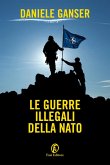 Le guerre illegali della Nato Le guerre illegali della Nato